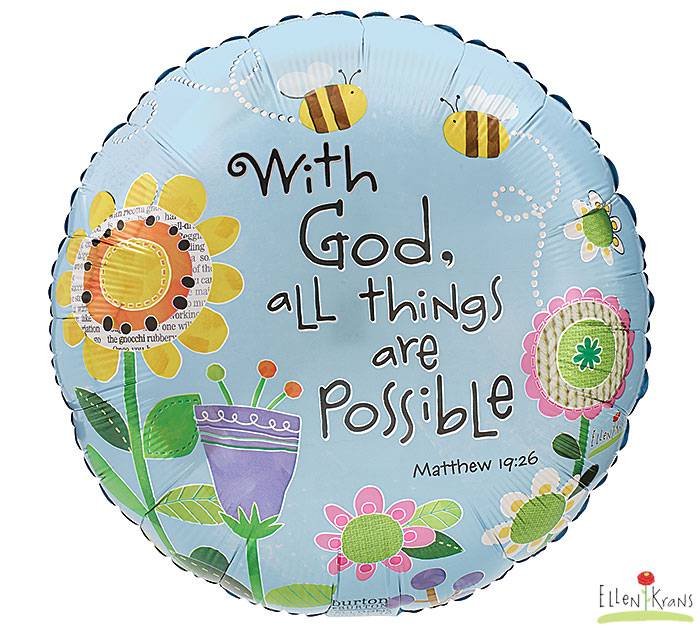 With God all Things are Possible Balloon