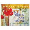 2023 Paths to Peace and Love Wall Calendar