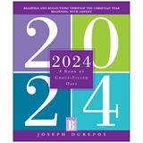 2024: A Book of Grace-Filled Days By: Joseph Durepos