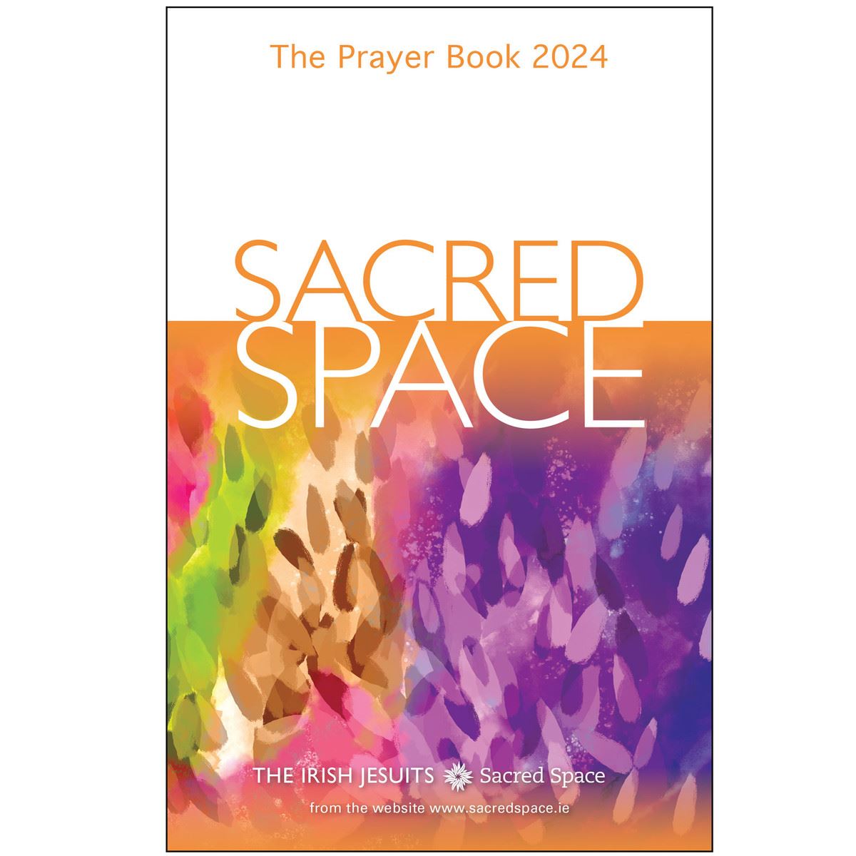 Sacred Space The Prayer Book 2024 By The Irish Jesuits