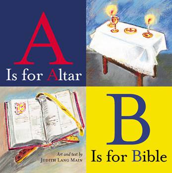 A Is For Altar, B Is For Bible