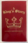 A King's Story, Paperback