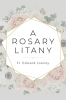 A Rosary Litany, Paperback