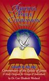 Abiding Bible Companion Volume I "Count It All Joy&quo