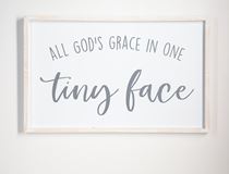 All Gods Grace in One Tiny Face Wall Decor