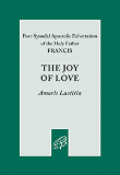 Amoris Laetitia-The Joy of Love