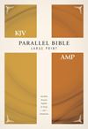 Amplified Parallel Bible Large Print, KJV