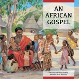 An African Gospel Bénédite de la Roncière