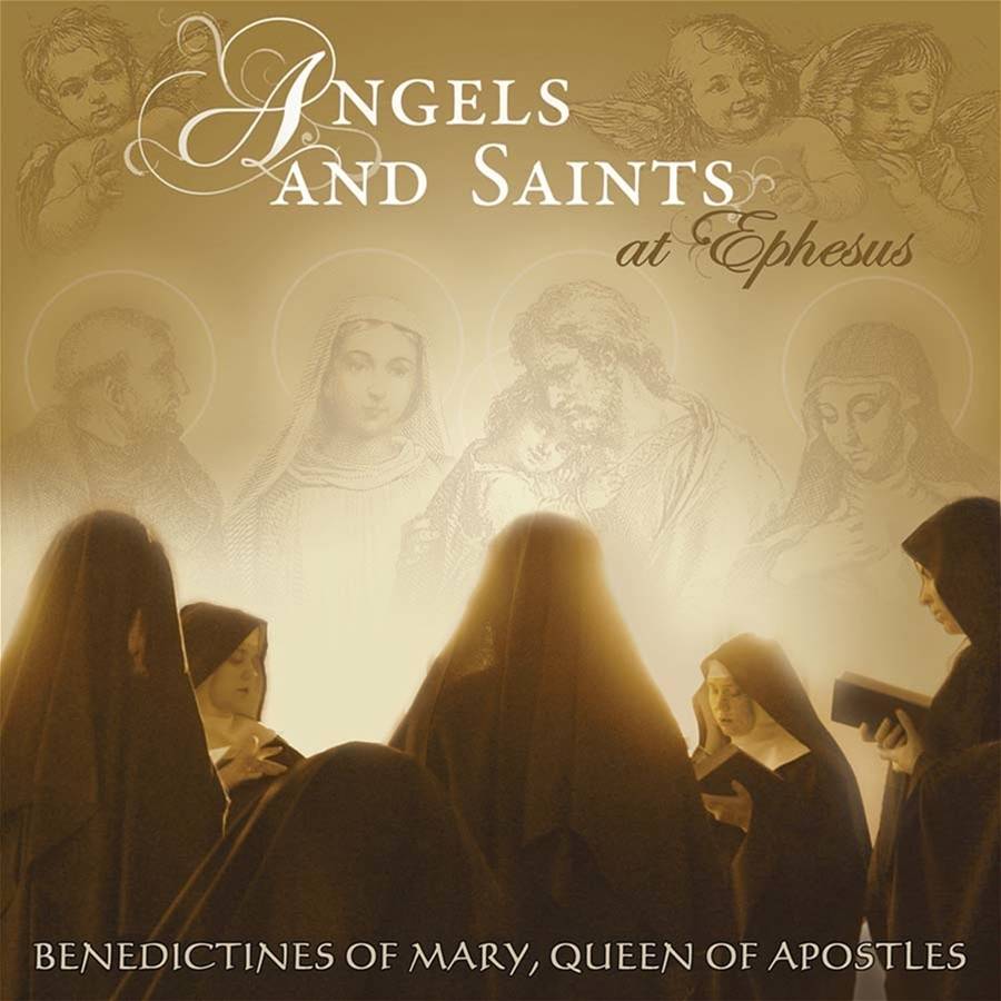 Angels And Saints At Ephesus CD