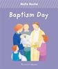 Baptism Day Board Book