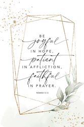 Be Joyful in Hope Romans 12:12 6" x 9" Plaque