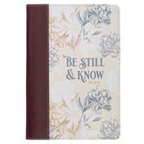 Be Still and Know Neutral Florals Faux Leather Classic Journal - Psalm 46:10