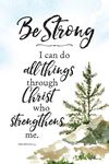 Be Strong I Can Do Philippians 4:13 6" x 9" Plaque