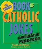 Third Book of Catholic Jokes