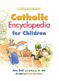 Catholic Encyclopedia for Children
