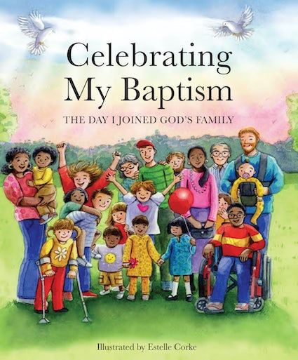 Celebrating My Baptism The Day I Joined God's Family By (author ...