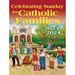Celebrating Sunday for Catholic Families 2023-2024 Mary Heinrich