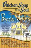 Chicken Soup for the Soul- Family Matters