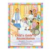 Child's Guide To Reconciliation