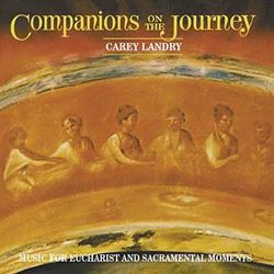 Companions On The Journey CD Carey Landry