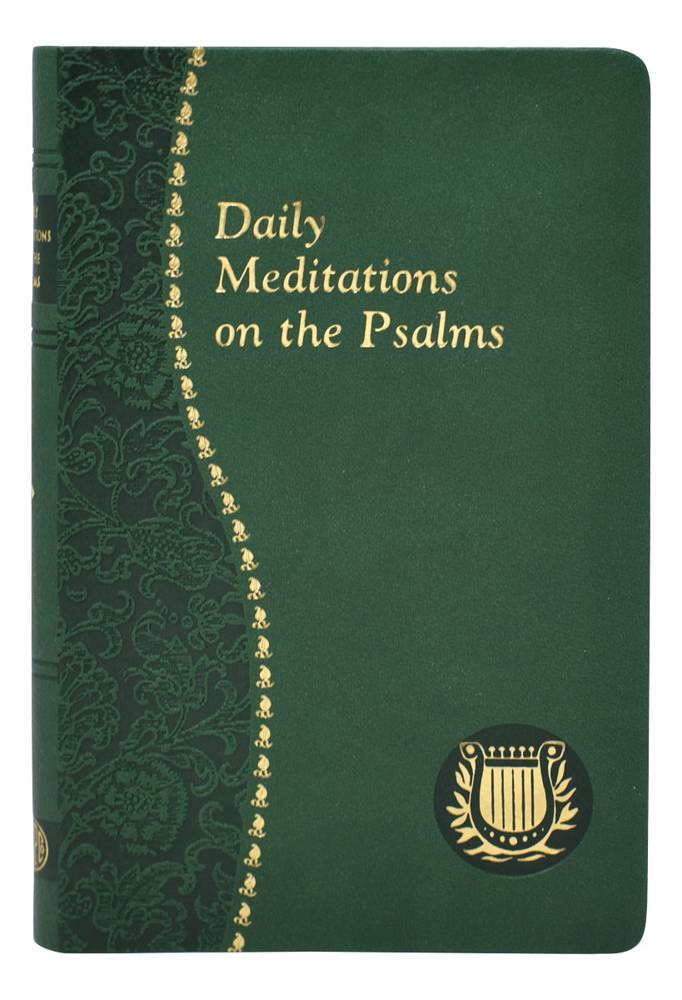 Daily Meditations On The Psalms
