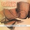 Earthen Vessels 40th Anniversary Edition CD