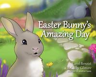 Easter Bunnys Amazing Day