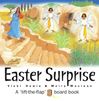 Easter Surprise, Board Book