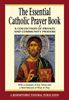 Essential Catholic Prayerbook Essential Catholic Prayerbook, 978-0-7648-0488-5, ligouri press, 