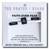 FAITH OVER FEAR The Prayer I Share Bracelet