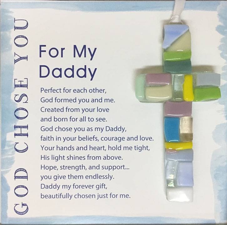 For My Daddy, God Chose You 4" Handmade Mosaic Cross