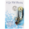 Get Well Blessing - Lady of Lourdes Greeting Card with Removable Token