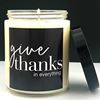 Give Thanks in Everything 8oz Glass Candle