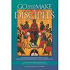 Go and Make Disciples 10th Anniversary, English and Spanish Version
