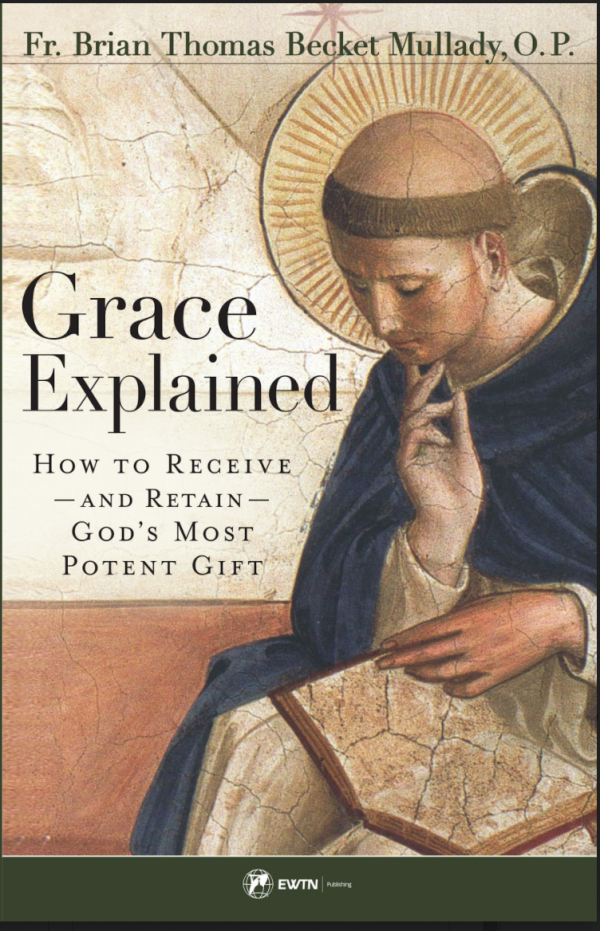 Grace Explained: How to Receive and Retain God's Most Potent Gift