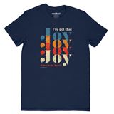 Grace & Truth T-Shirt Joy Down In My Heart