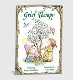 Grief Therapy A self-help book that has helped hundreds of thousands of readers. Its succinct, meaningful guidelines and hope-filled illustrations have reassured those who grieve that out of their pain can come profound, transform