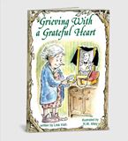 Grieving with a Grateful Heart Elf-help Book