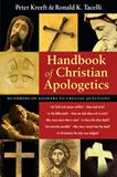 Handbook of Christian Apologetics by Peter Kreeft and Ronald K. Tacelli
