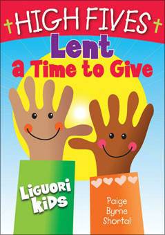 High Fives Lent: A Time To Give