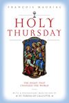 Holy Thursday: The Night That Changed the World