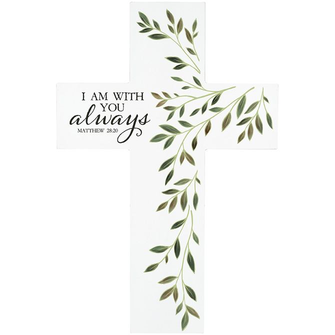 I Am With You Always Wall Cross
