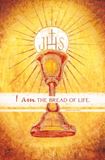 I Am the Bread of Life First Holy Communion Standard Size Bulletin, 100/pkg