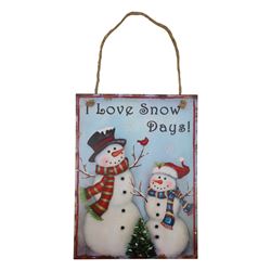 I Love Snow Days Snowman Plaque