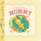 I Love You Mommy: Greeting Card Book