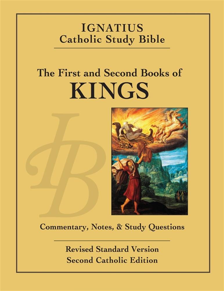 Ignatius Catholic Study Bible The First and Second Book of the KINGS