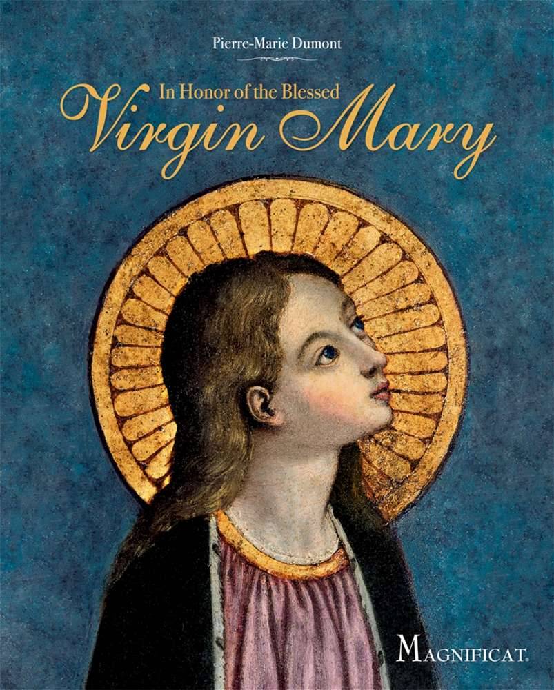 In Honor of the Blessed Virgin Mary