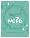 Inspired by The Word: A Creative Journal for Women