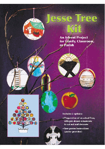 Jesse Tree Kit (Rev) An Advent Project For Family, Classroom, or Parish