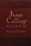 Jesus Calling Morning and Evening Devotional, Hardcover